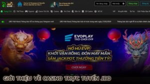 gioi-thieu-ve-casino-truc-tuyen-jbo