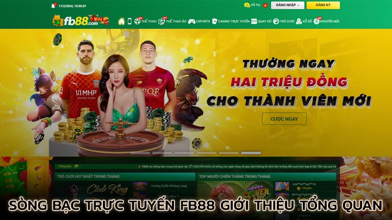 song-bac-truc-tuyen-fb88-gioi-thieu-tong-quan