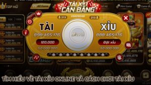 tim-hieu-ve-tai-xiu-online-va-cach-choi-tai-xiu-online-kiem-tien